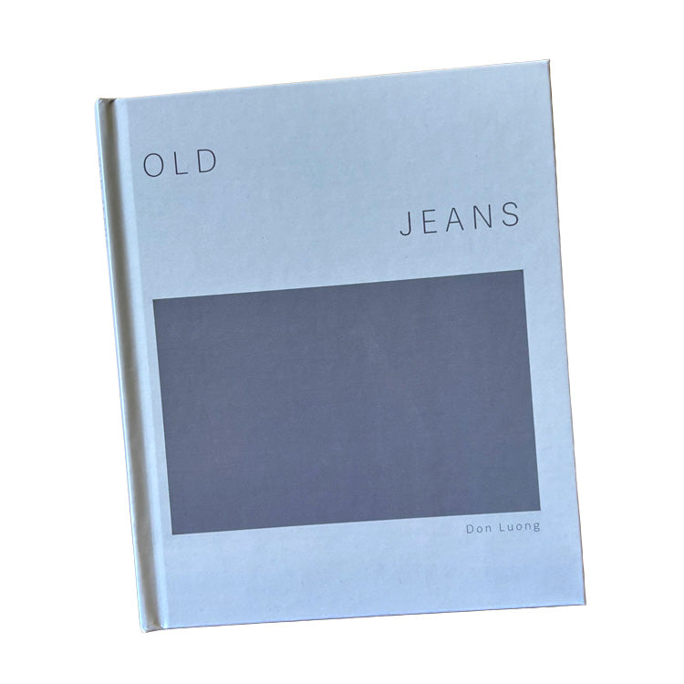 OLD JEANS BY DON LUONG