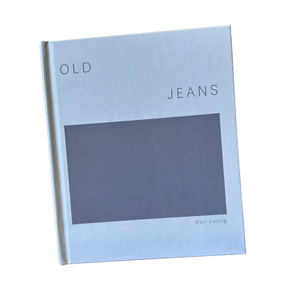 OLD JEANS BY DON LUONG